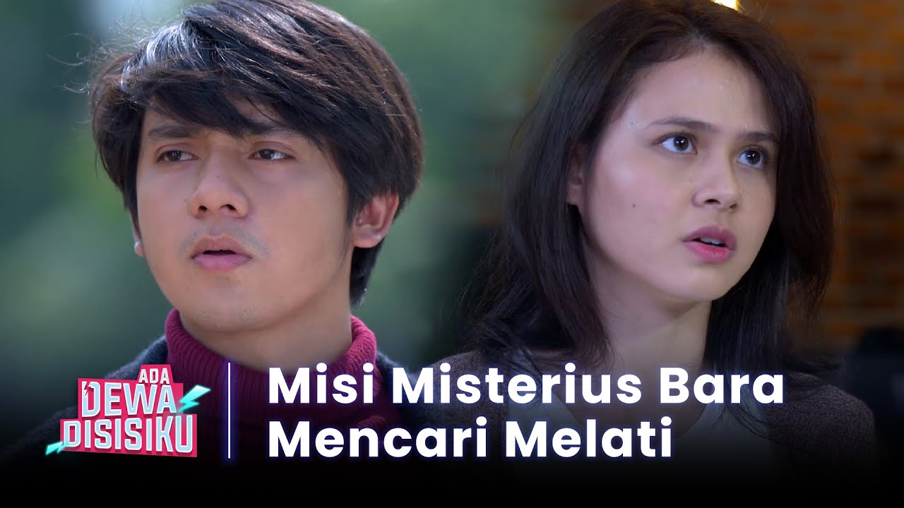 Ada Dewa Di Sisiku - Misi Arbani Di Bumi Untuk Mencari Seorang Wanita, Siapakah Dia?