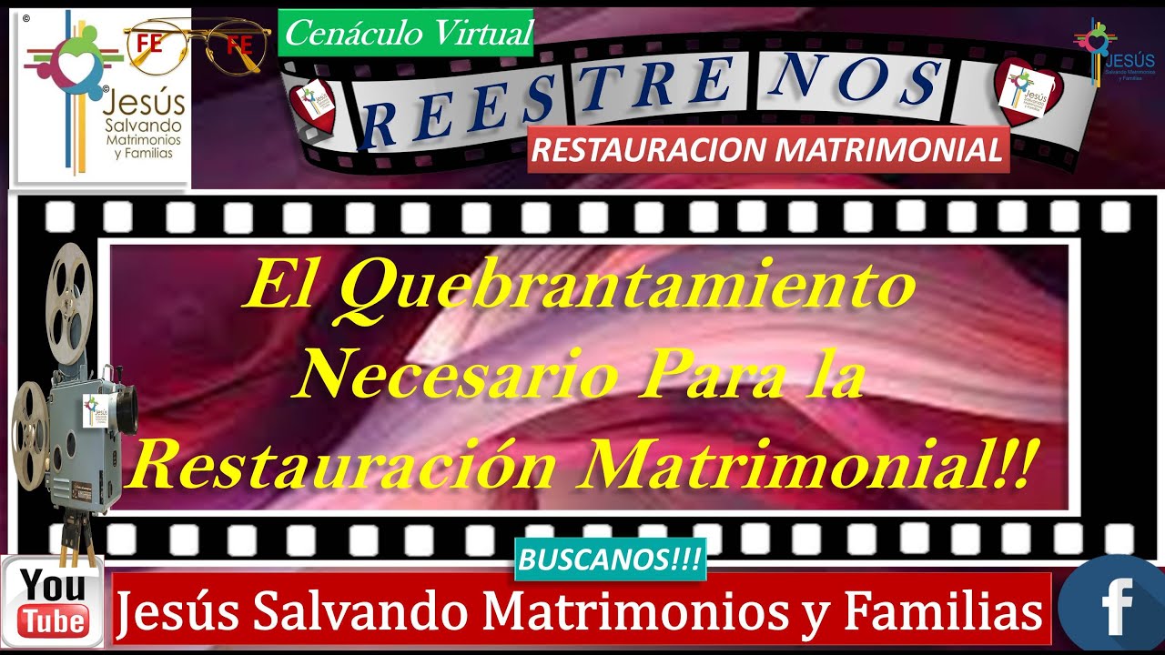 El Quebrantamiento Necesario Para la Restauración Matrimonial!! @jesusalvandomatrimonioyfamilia