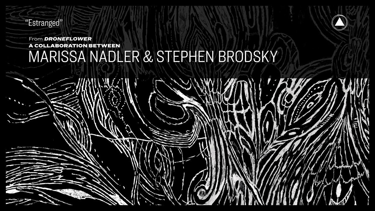 Marissa Nadler & Stephen Brodsky - Estranged (Official Audio)