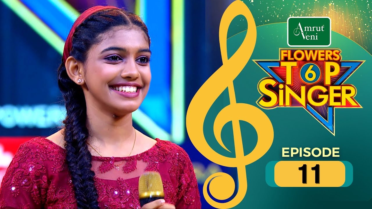 Flowers Top Singer 6 | Musical Reality Show | EP # 11