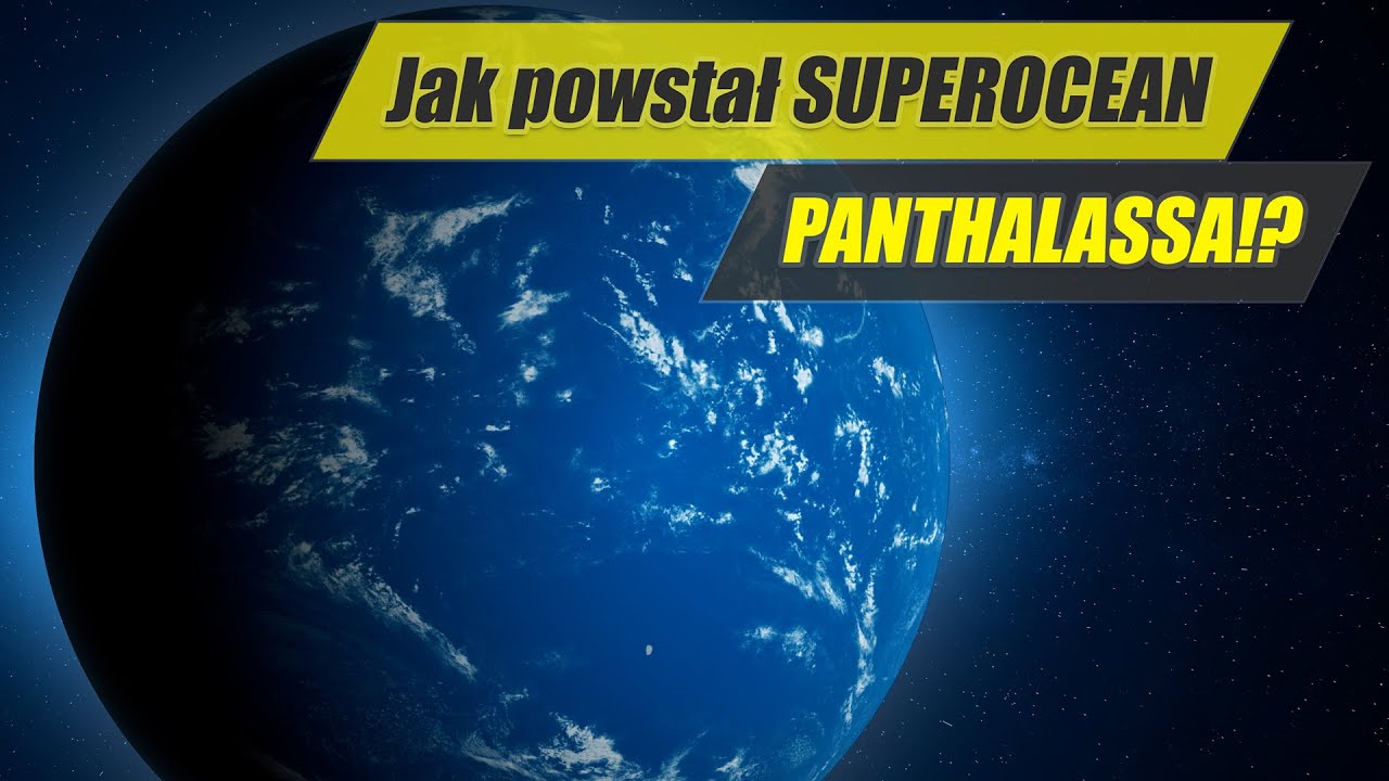 PANTHALASSA - wszechmorze okalające superkontynent PANGEĘ