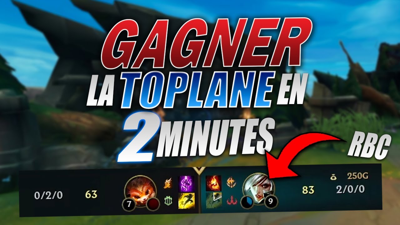GAGNER la TOPLANE en seulement 2 minutes