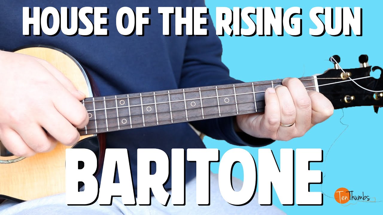 House of the Rising Sun - Baritone Ukulele Tutorial with Melody, Tabs