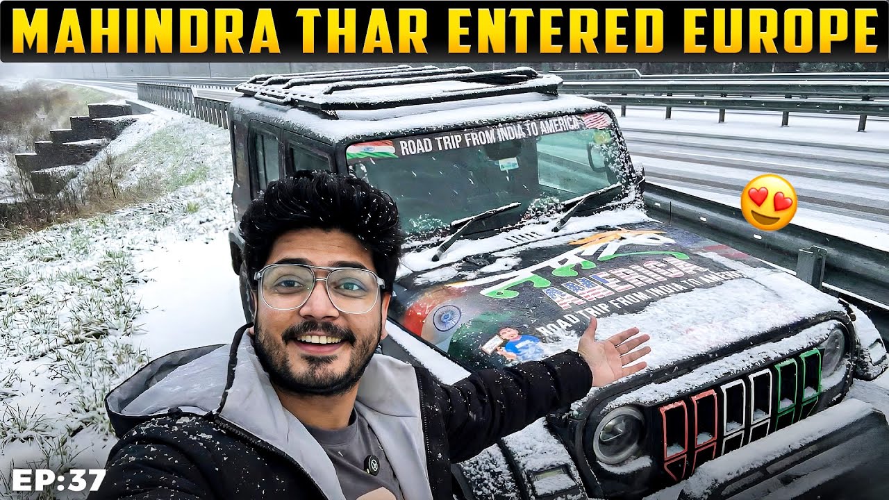 Finally Mahindra Thar को लेकर Europe पहुँच गए😍| Road To America 🇺🇸| Ep:36 | नमस्ते America 🇺🇸