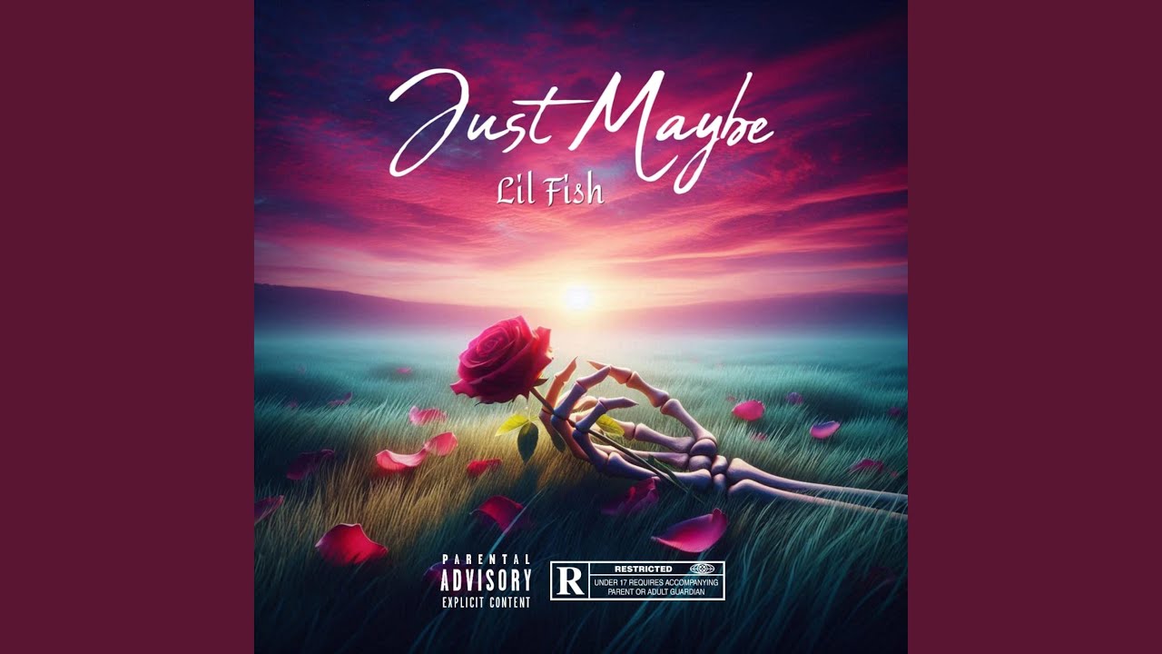 Just Maybe