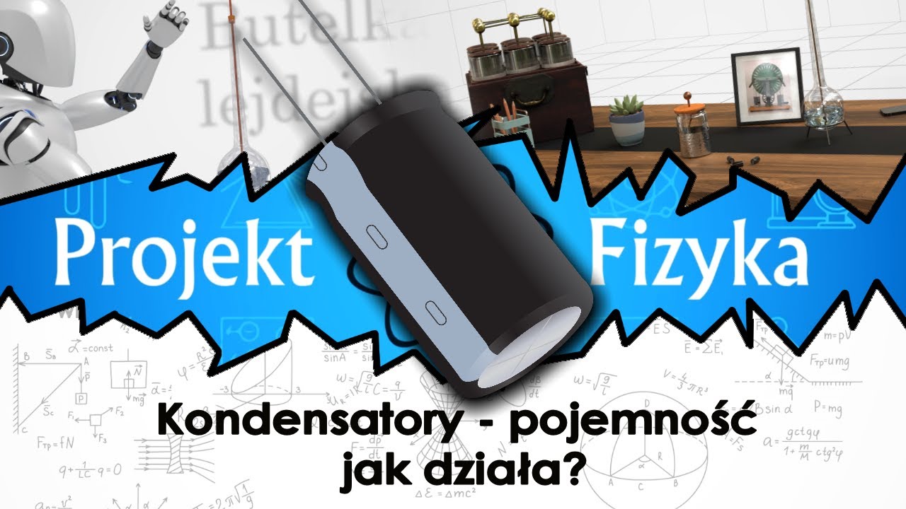 Kondensatory, pojemność, jak działa