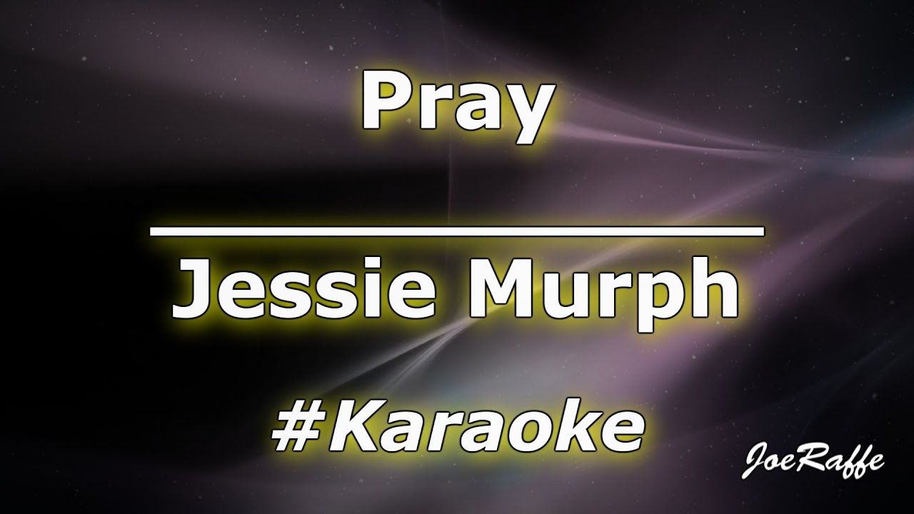 Jessie Murph - Pray (Karaoke)