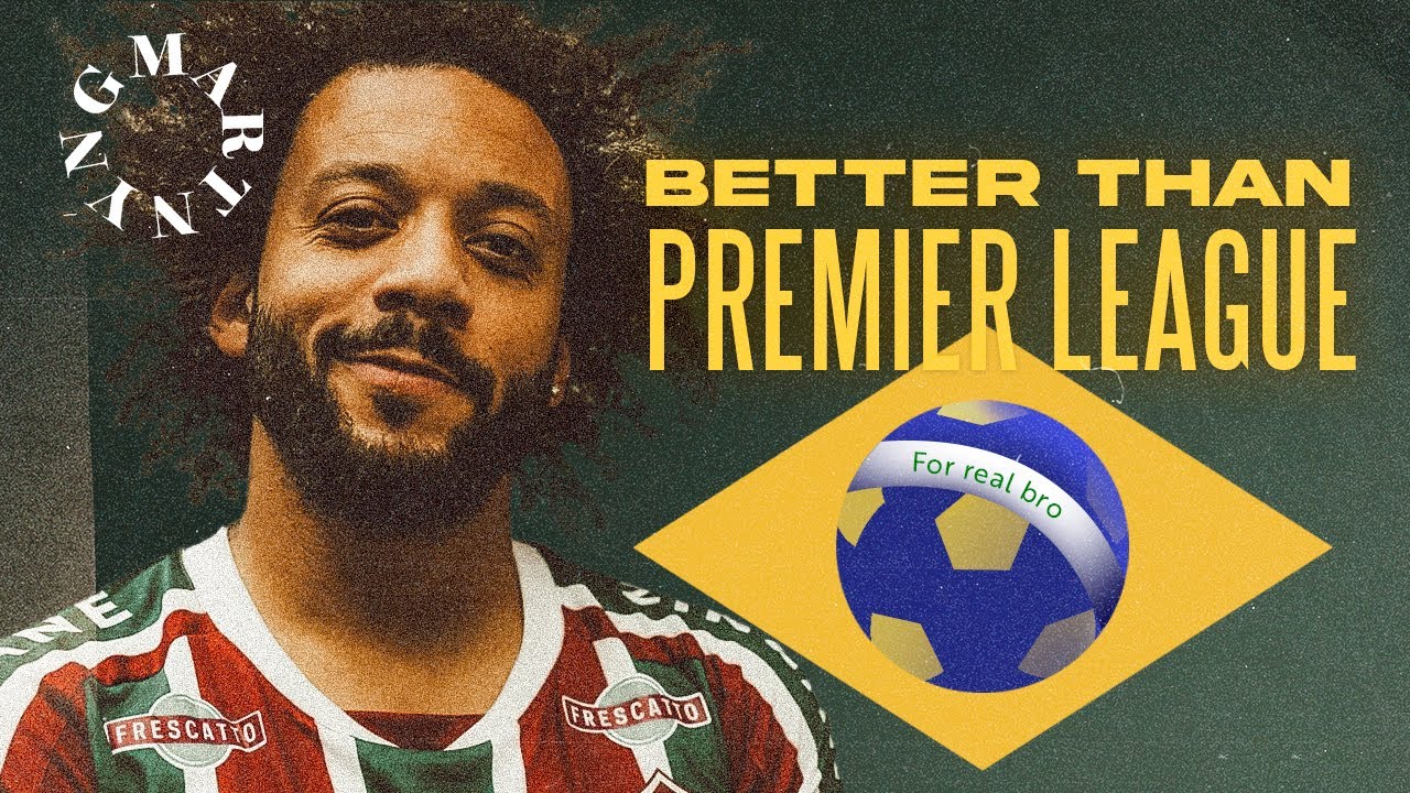I love the Brazilian League