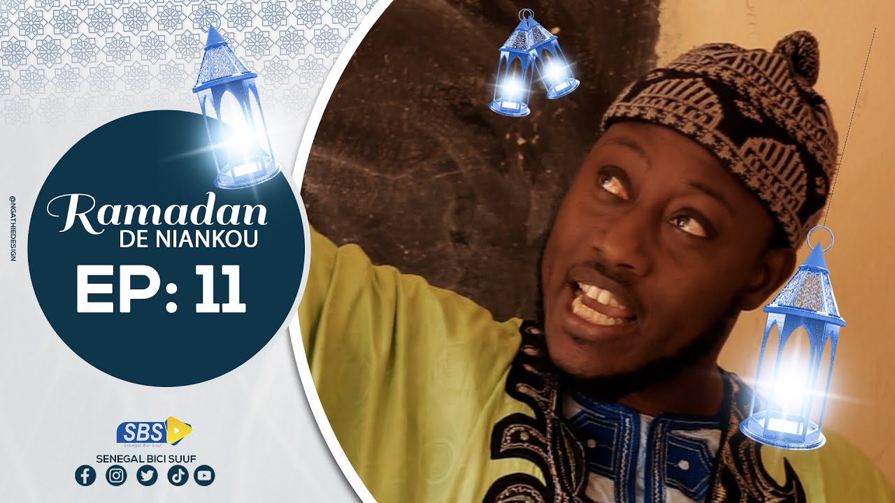 RAMADAN DE NIANKOU épisode 11