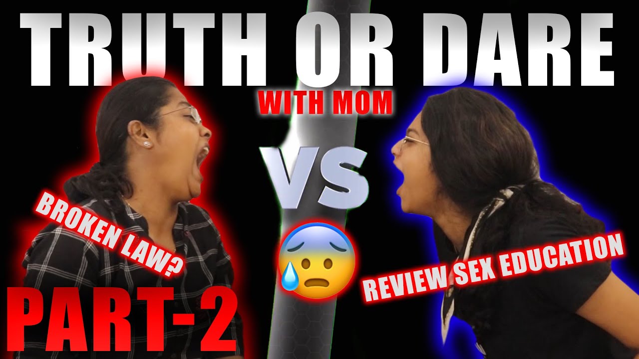 TRUTH OR DARE ft. MUMMY 🥶🔥|| PART-2 || #Sneholic