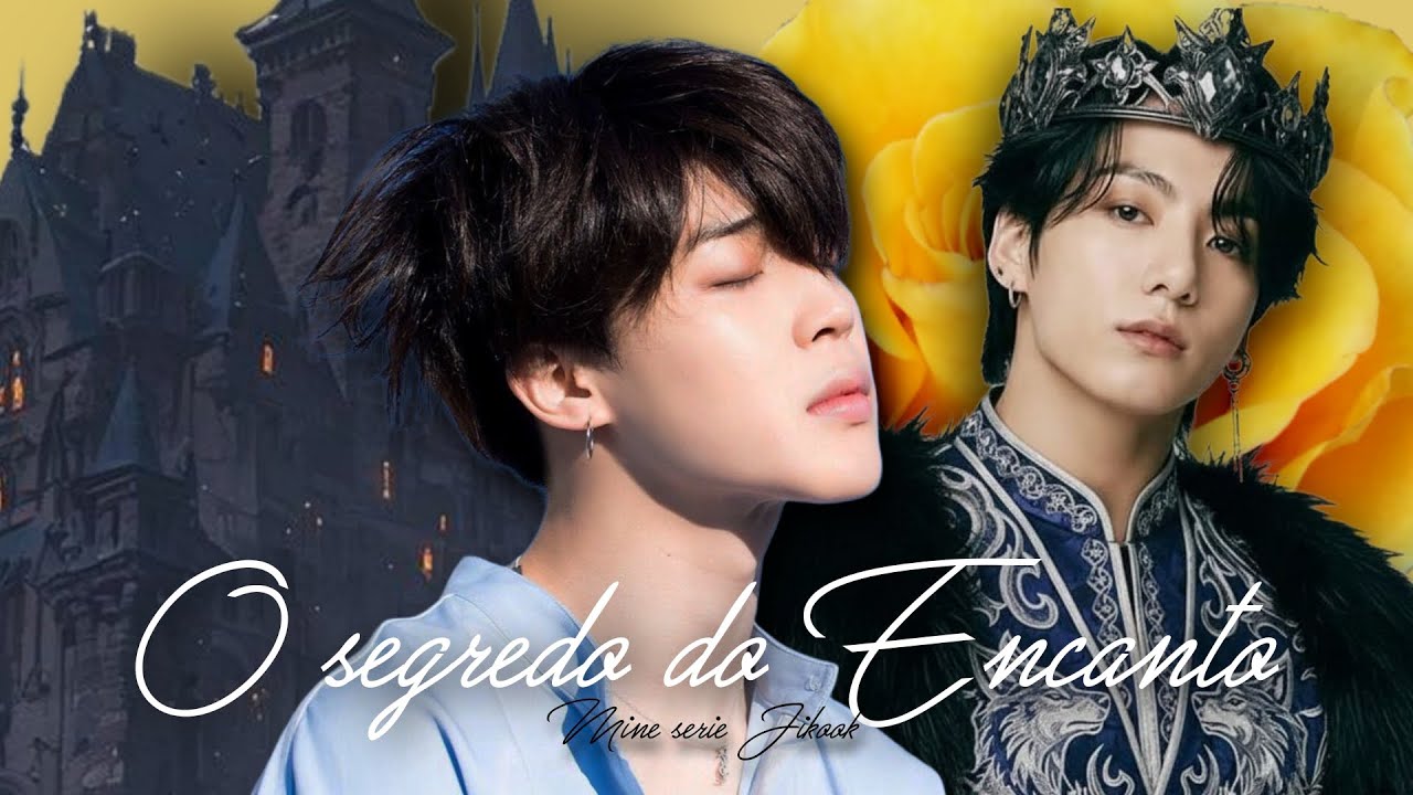 𝙹𝙸𝙺𝙾𝙾𝙺'𝚂 𝙰𝚂𝙼𝚁'𝚂 - O segredo do Encanto [04] #jikook 