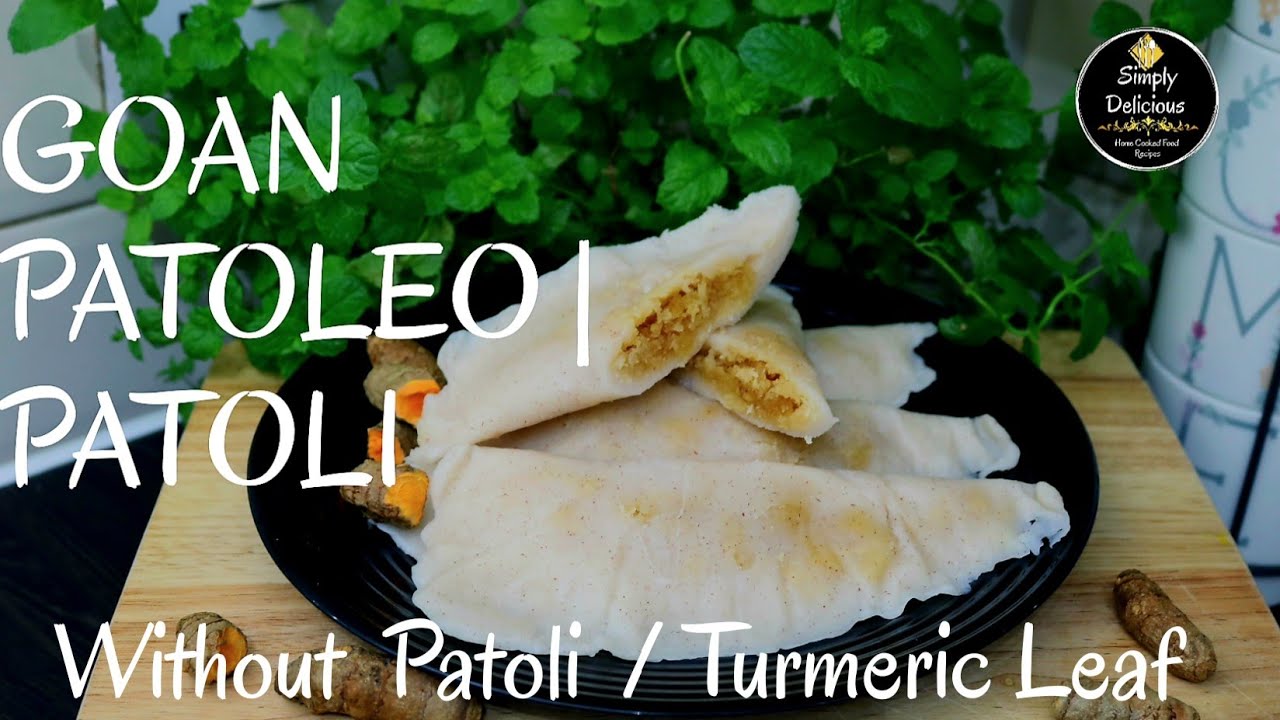 GOAN PATOLEO WITHOUT TURMERIC LEAVES | PATOLI | GOAN SWEET | DETAIL RECIPE | SIMPLY DELICIOUS
