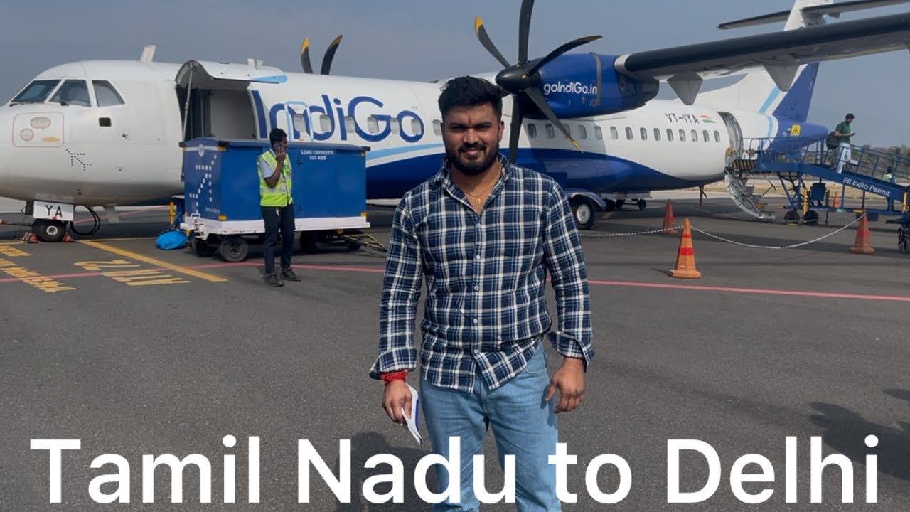 Tamil Nadu to Delhi 
