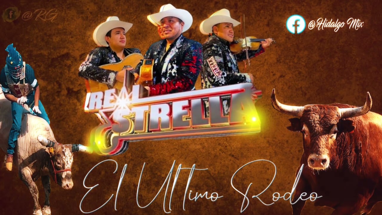 Mi último rodeo ::: Trío Real Estrella