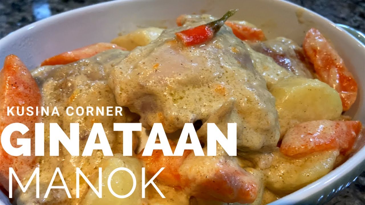 Ginataang Manok | Ginataang Manok Recipe | Ginataang Manok with Potato and Carrots