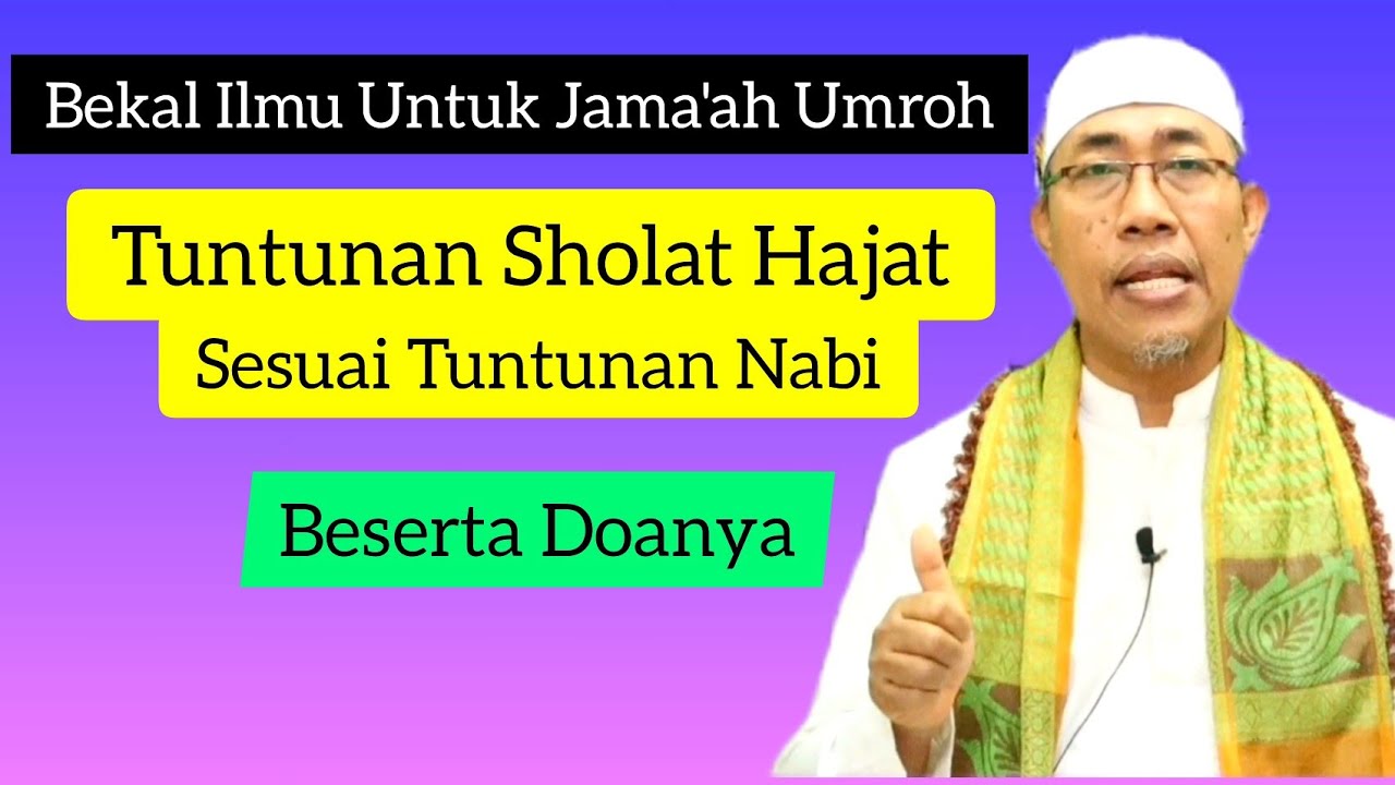 Praktek Sholat Hajat