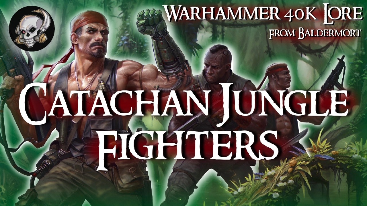 Catachan Jungle Fighters Lore