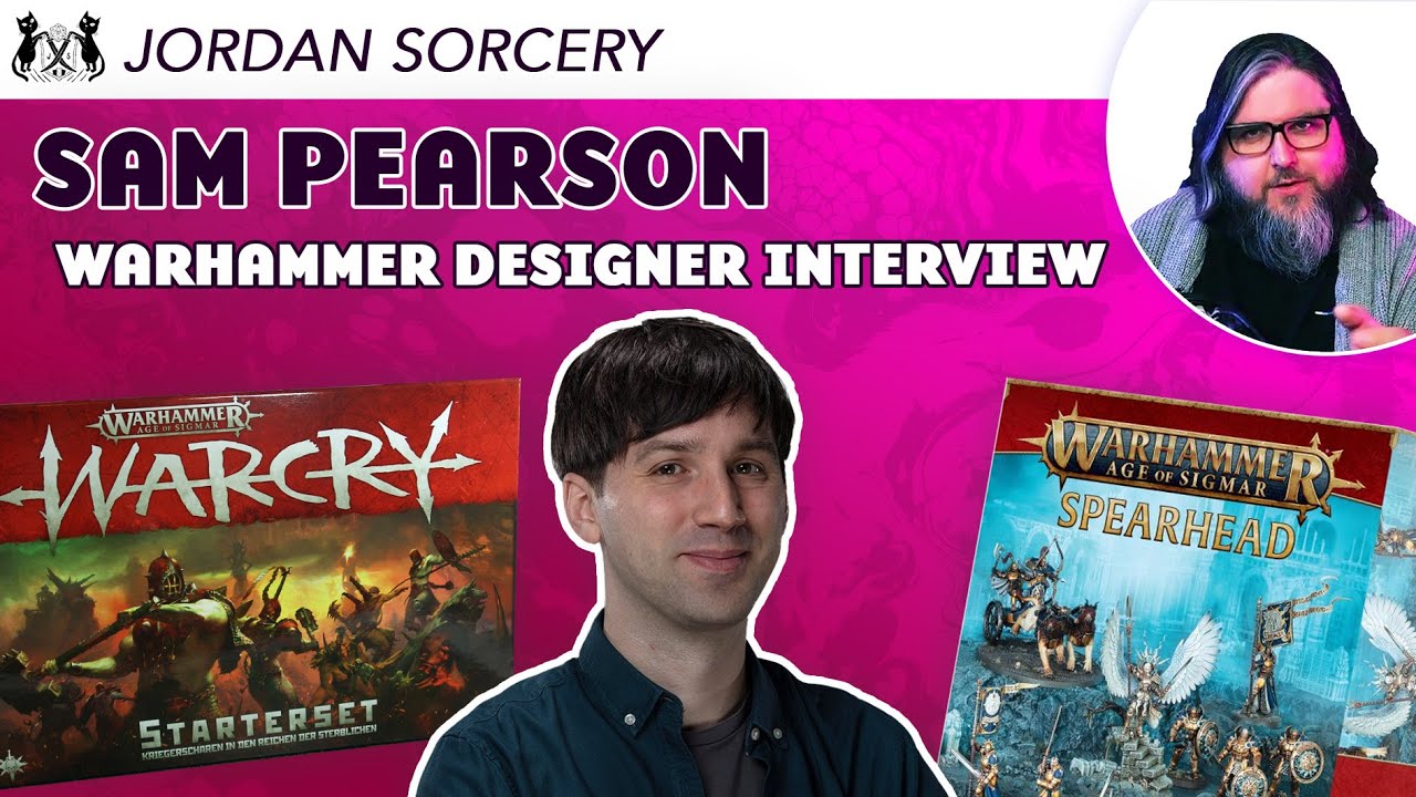 Warhammer Game Designer Interview | Sam Pearson in Conversation with Jordan Sorcery