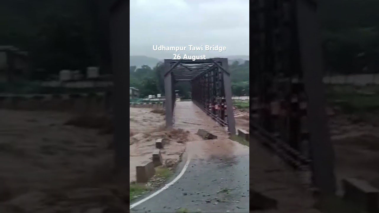 Udhampur tawi bridge 26 August 2025 #flood #flooding #landslide #news #mountains