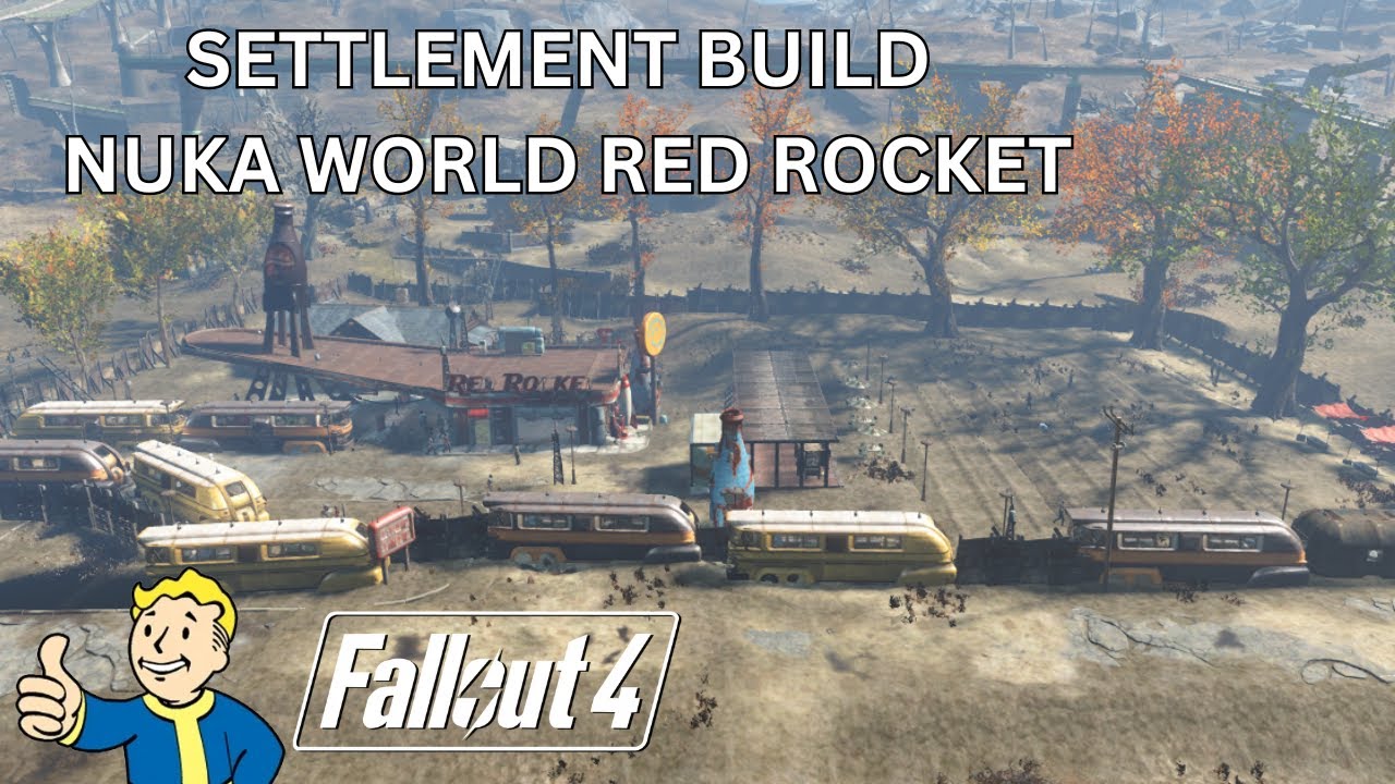 Settlement Build Red Rocket Nuka World The Story of Fallout 4 Part 173 Playthrough
