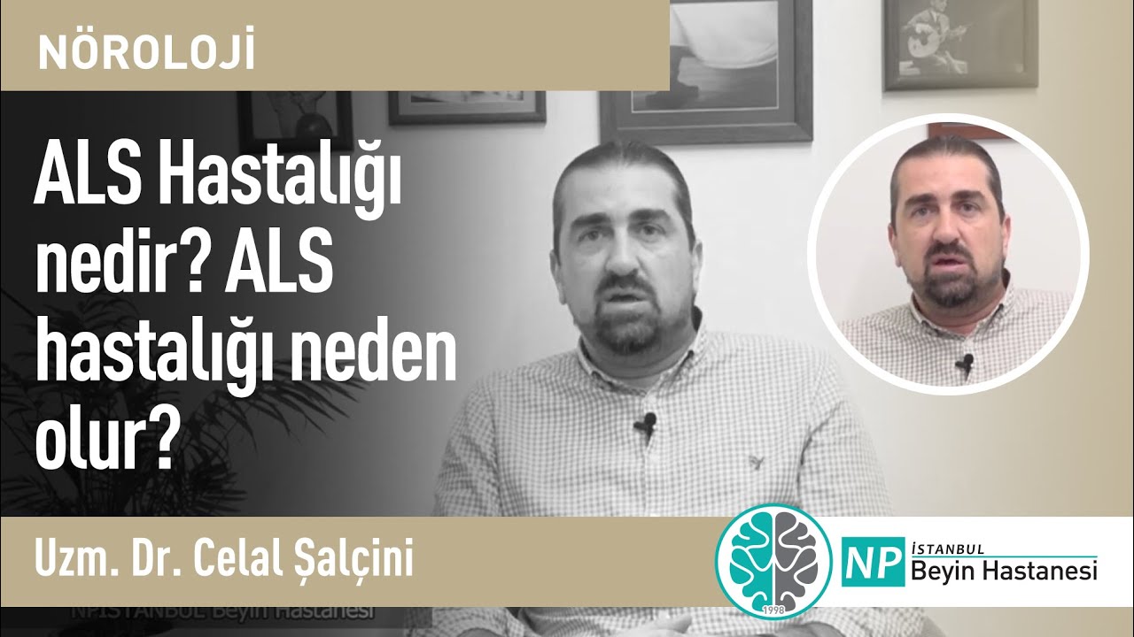 ALS Hastalığı nedir? ALS hastalığı neden olur?