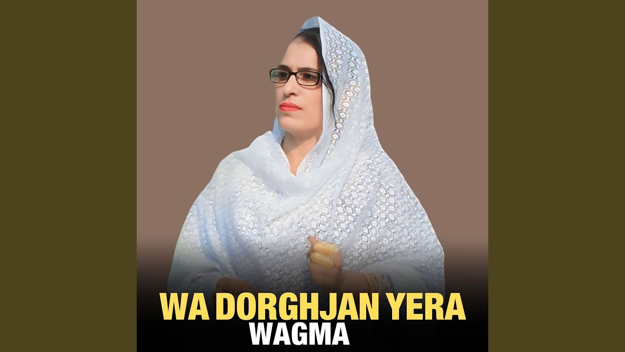 Wa Dorghjan Yera