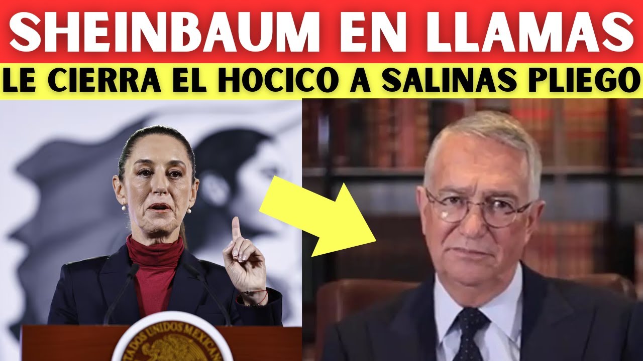 &iexcl;MA&Ntilde;ANERA HISTORICA! CLAUDIA SHEINBAUM APLASTA A SALINAS PLIEGO 