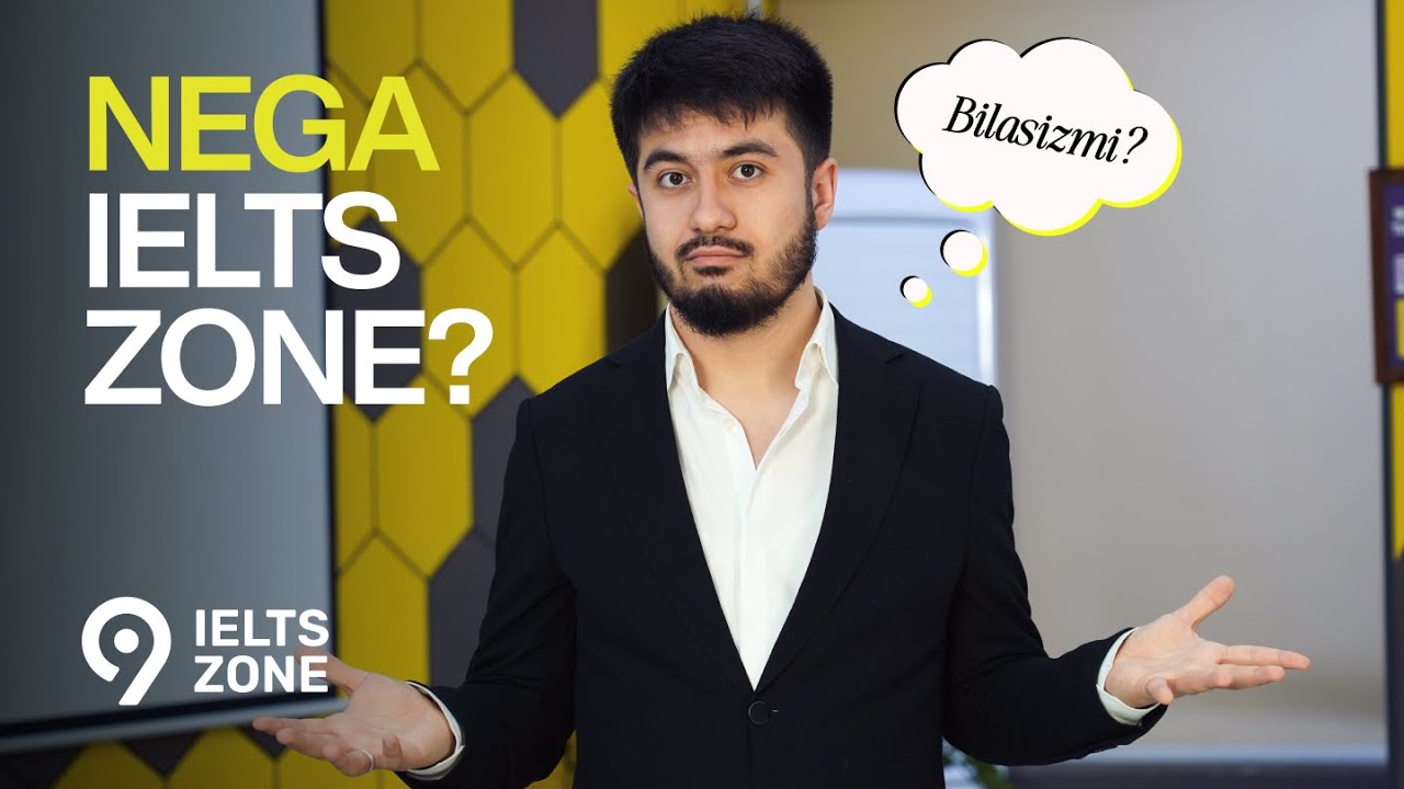 Nega siz IELTS ZONE'da o'qishingiz kerak?