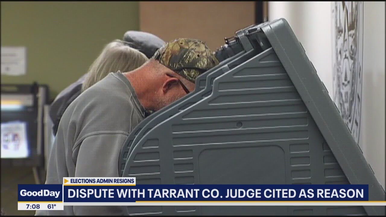 Tarrant Co. elections admin resigns citing dispute with judge
