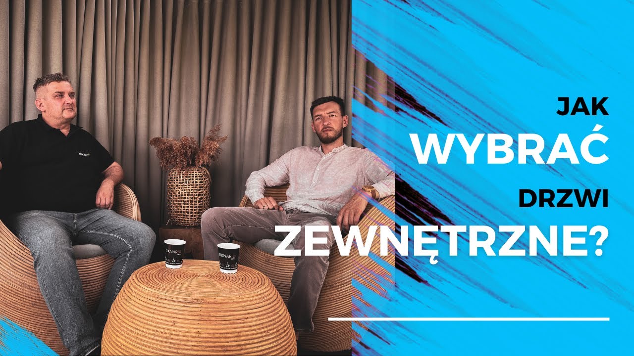 Jakie DRZWI WYBRAĆ do WŁASNEGO DOMU?