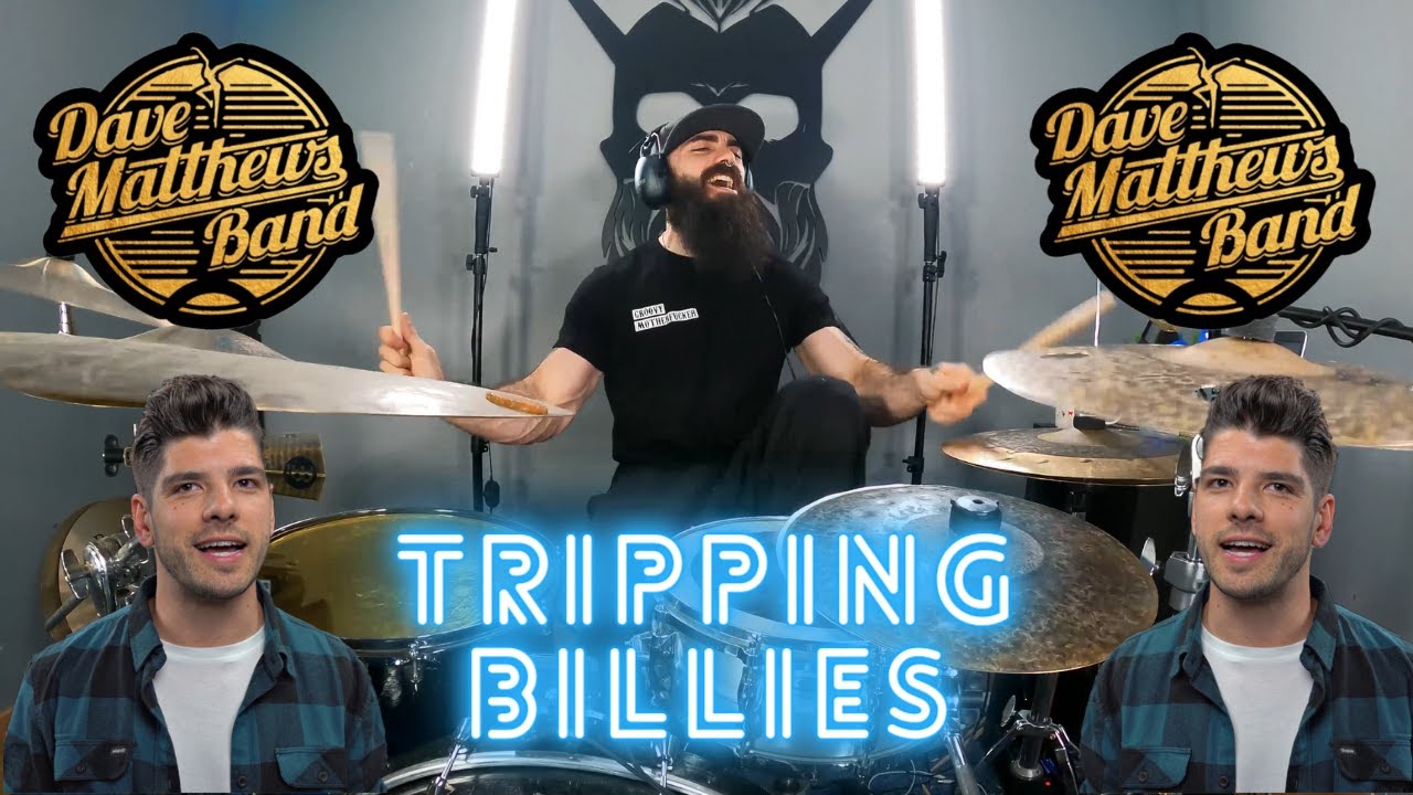 TRIPPING BILLIES | DAVE MATTHEWS BAND - DRUM COVER