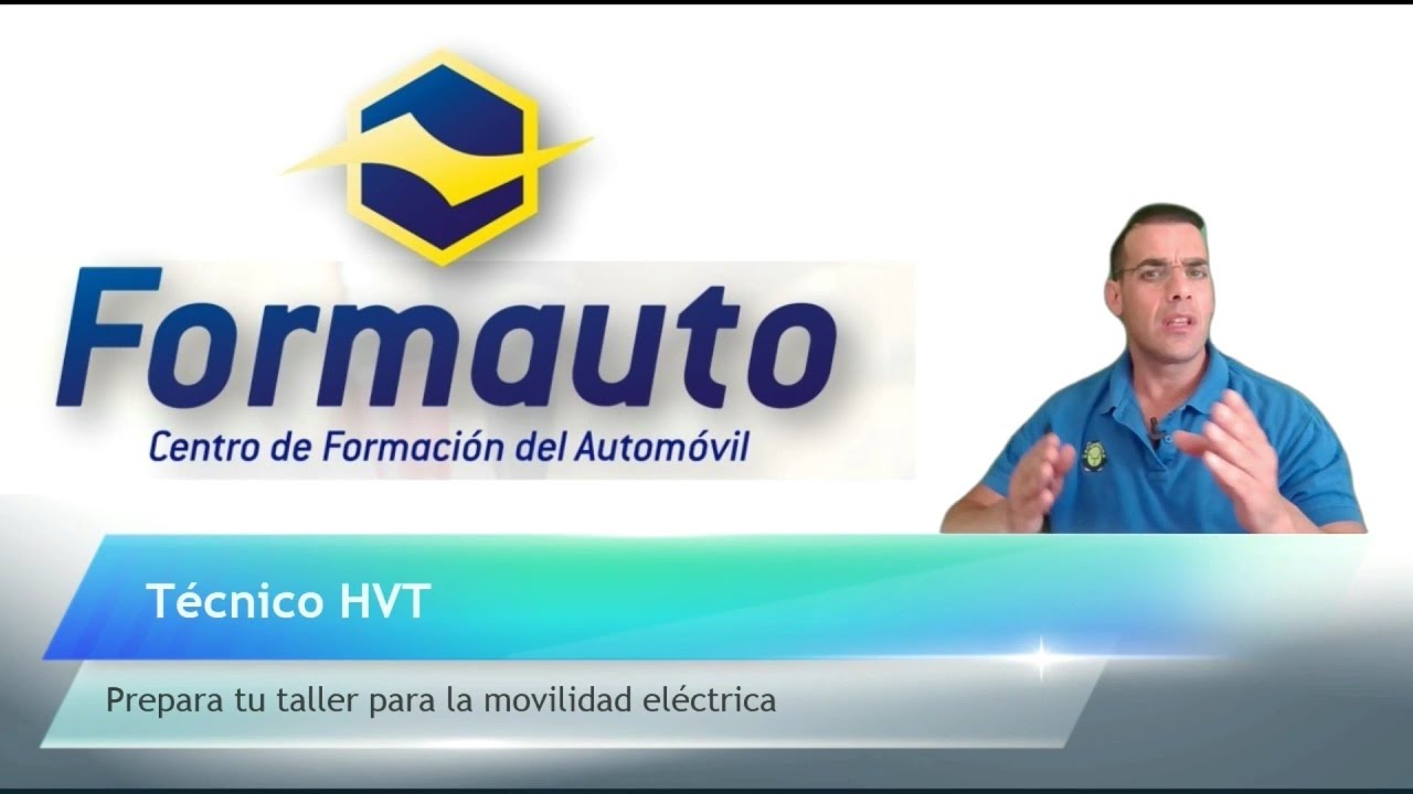 Formación Técnico HVT - Híbridos y Eléctricos