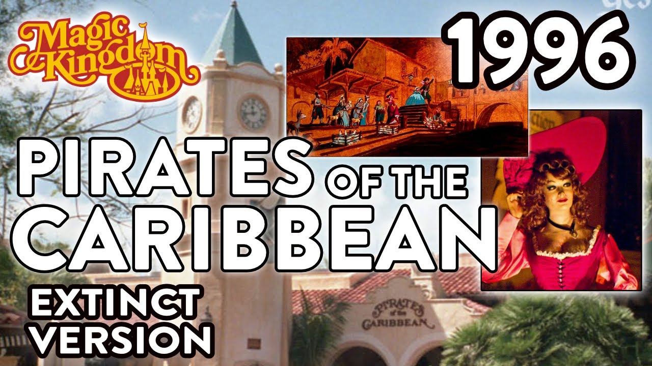 Pirates of the Caribbean - Extinct Version - Magic Kingdom - FL - 1996
