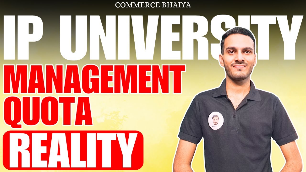 IPU MANAGEMENT QUOTA ADMISSIONS REALITY | Commerce Bhaiya