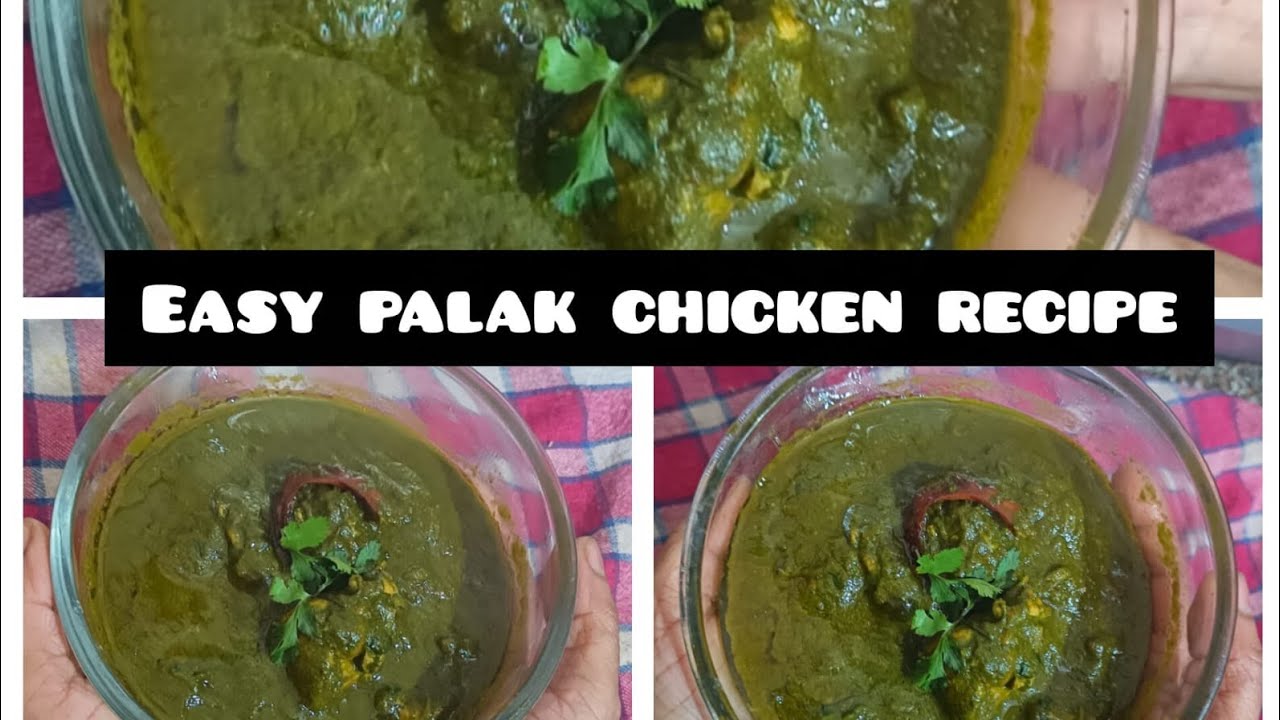 Jhatpat banne wali asan palak chicken recipe 