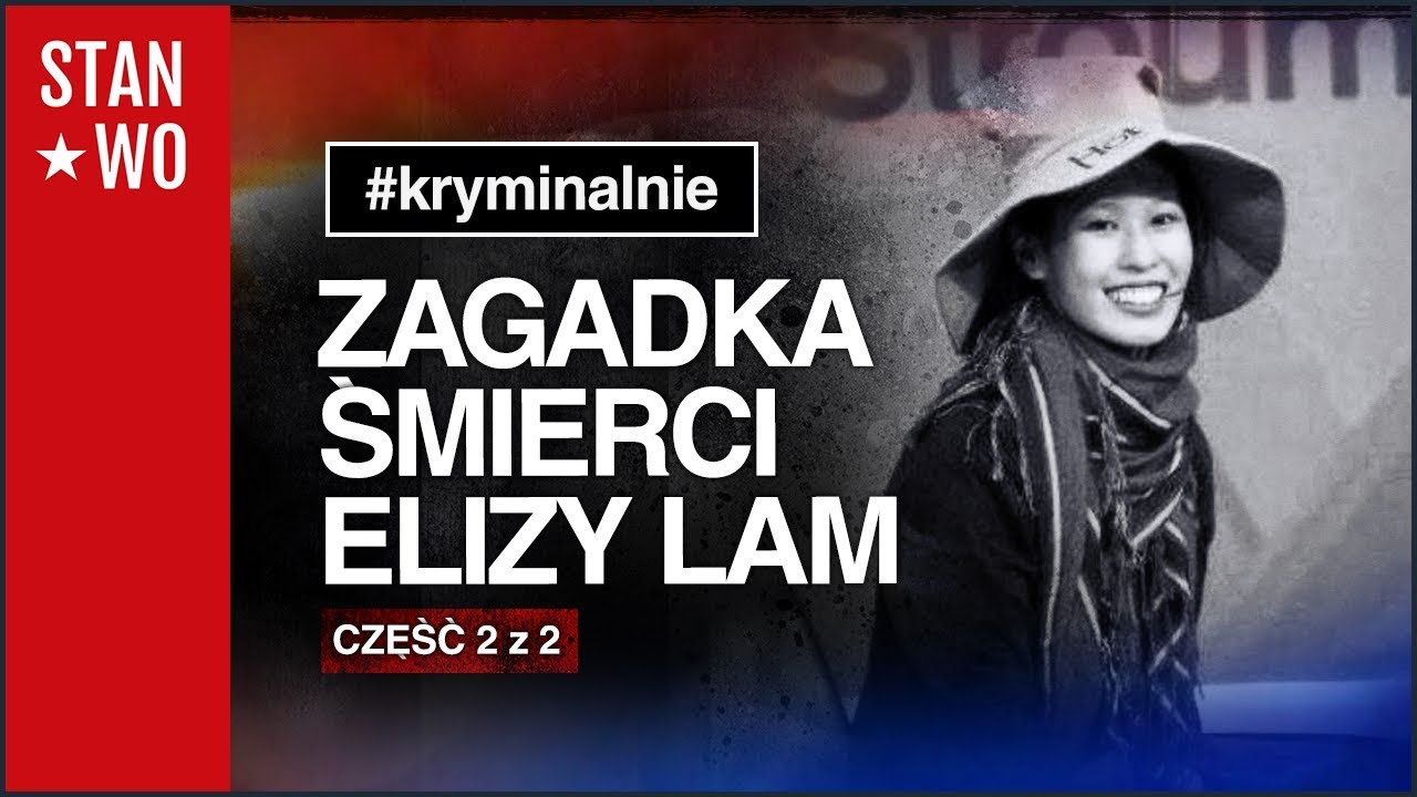 Zagadka Elisy Lam - Kryminalnie #16 - część 2 z 2
