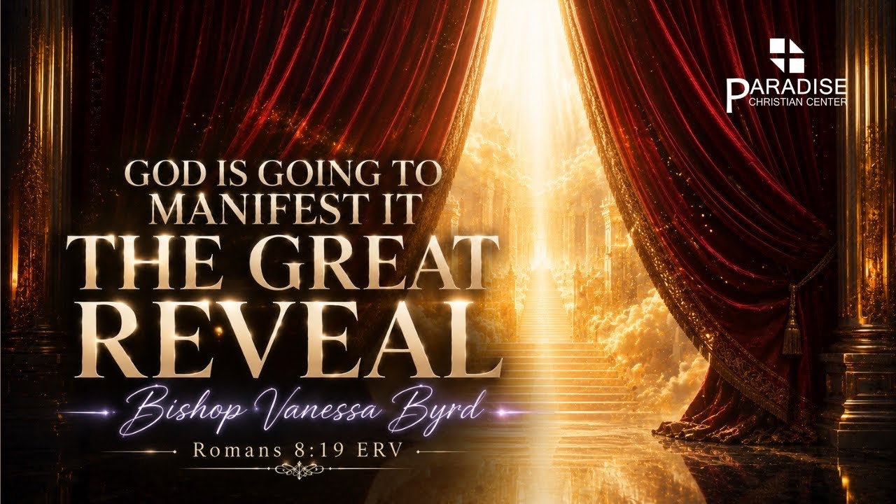 God Is Going to Manifest It (The Great Reveal) Part 2 | Bishop Vanessa Byrd