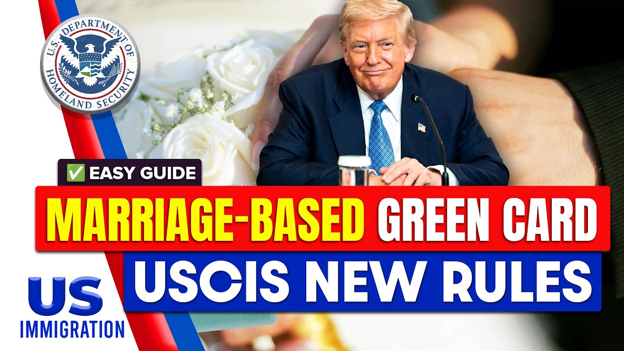 Marriage-Based Green Card in 2026: Simple Guide for Couples | US Spouse visa | US immigration news