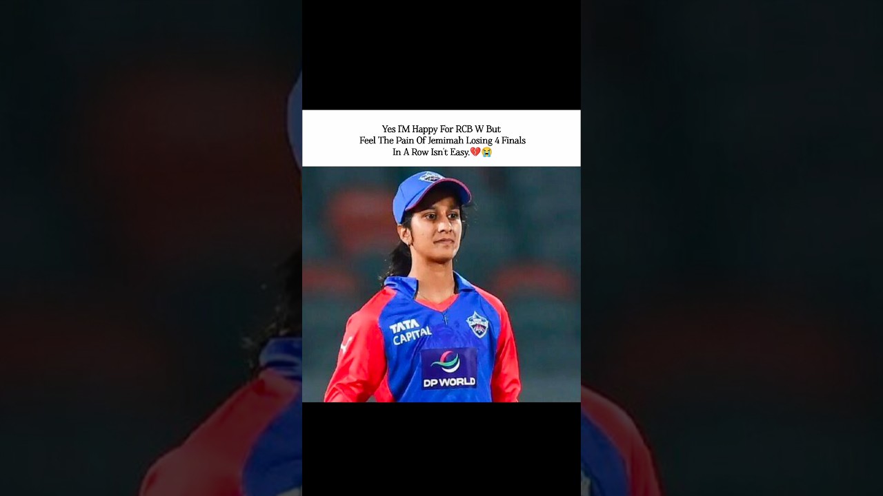 Yes I'M Happy For RCB W But Feel The Pain Of Jemimah Losing 4 Finals In A Row Isn't Easy.💔|#dc #wpl
