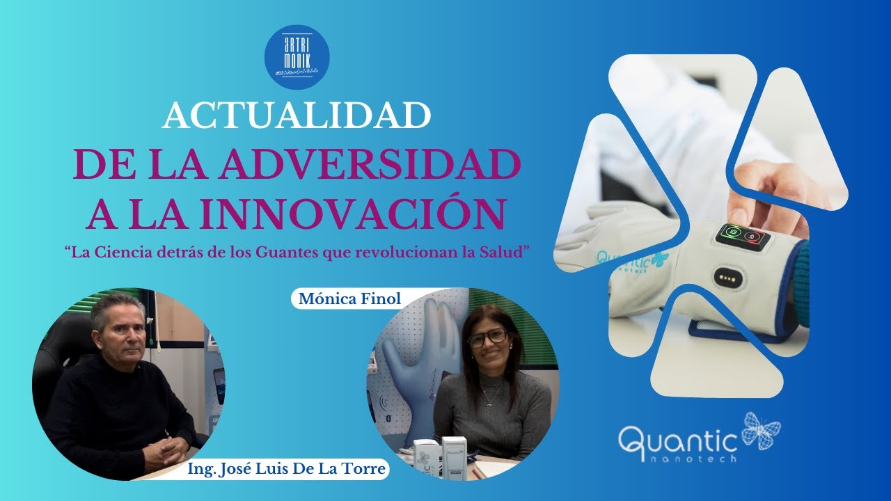 De La Adversidad a la Innovación de la mano con José Luis de la Torre CEO QUANTIC Nanotech