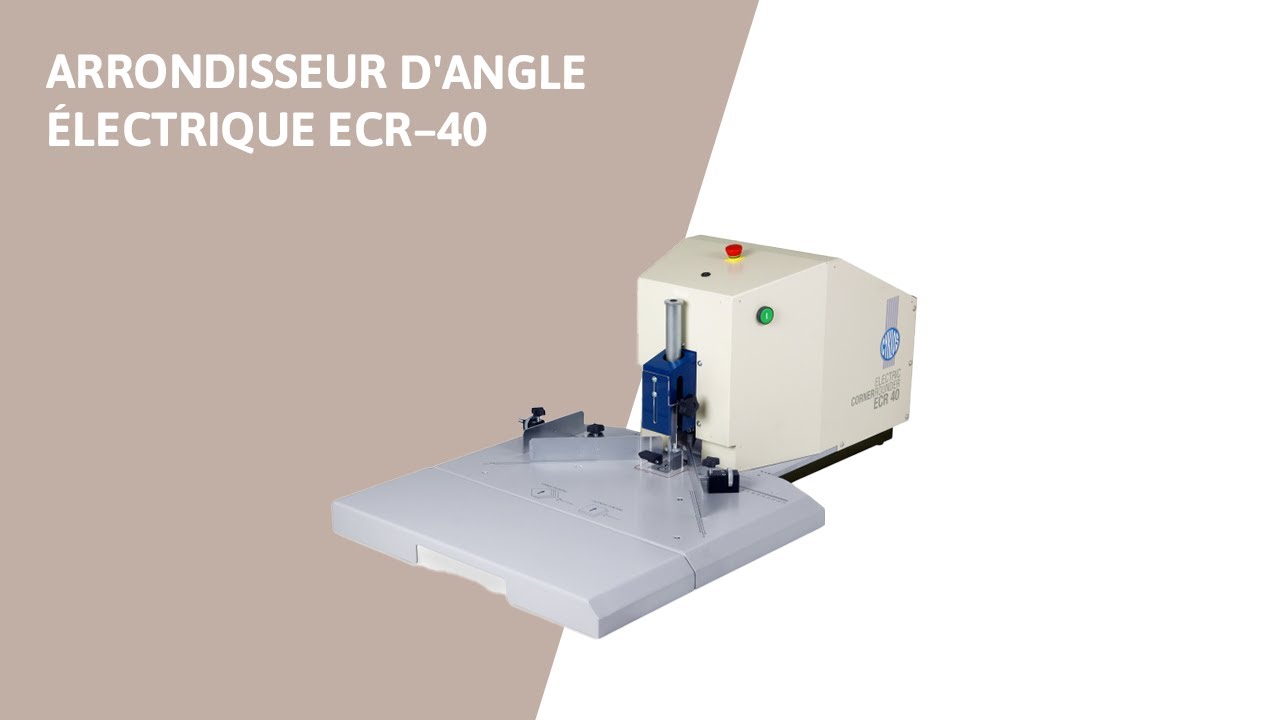 Arrondisseur d'angle électrique ECR–40