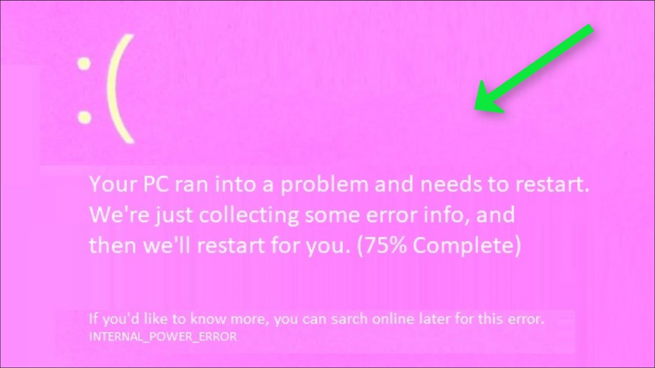 Fix Pink Screen Of Death Error Windows 11/ 10 - INTERNAL POWER ERROR