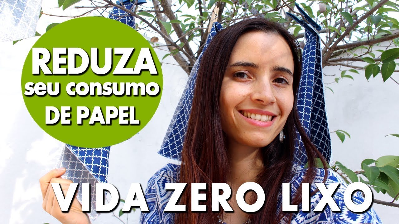 Reduza seu consumo de PAPEL e ECONOMIZE DINHEIRO | Vida Sustentável | Pensando o lixo Ep. 9