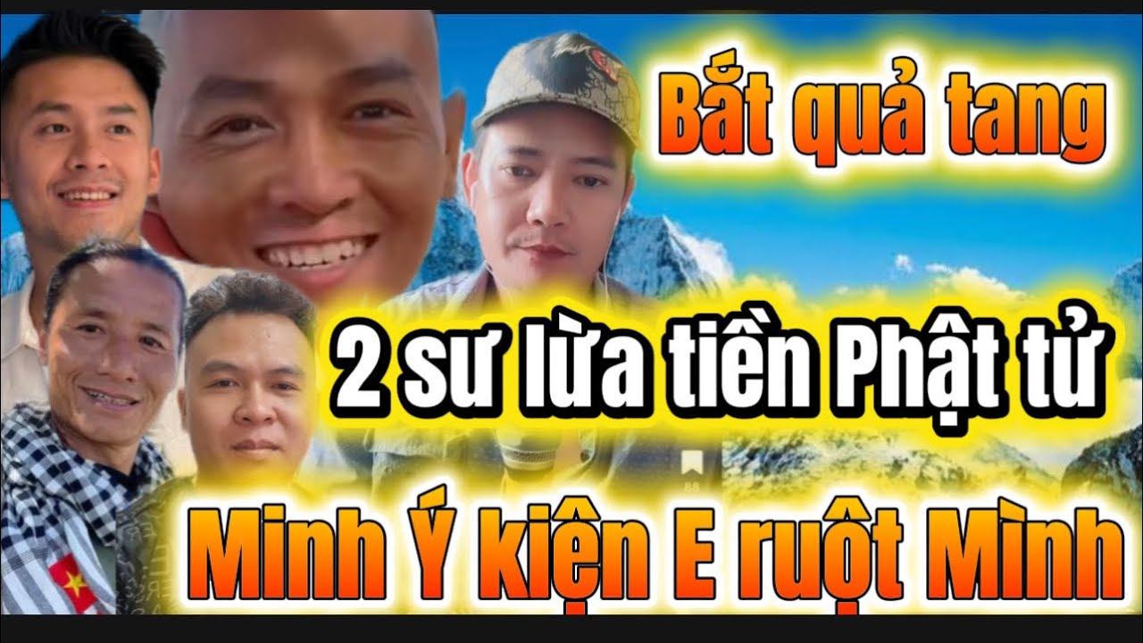 Bắt Tại trận 2 ông sư lừa 120 củ của PT. Minh Ý đâm đơn kiện e ruột#lamchadep 