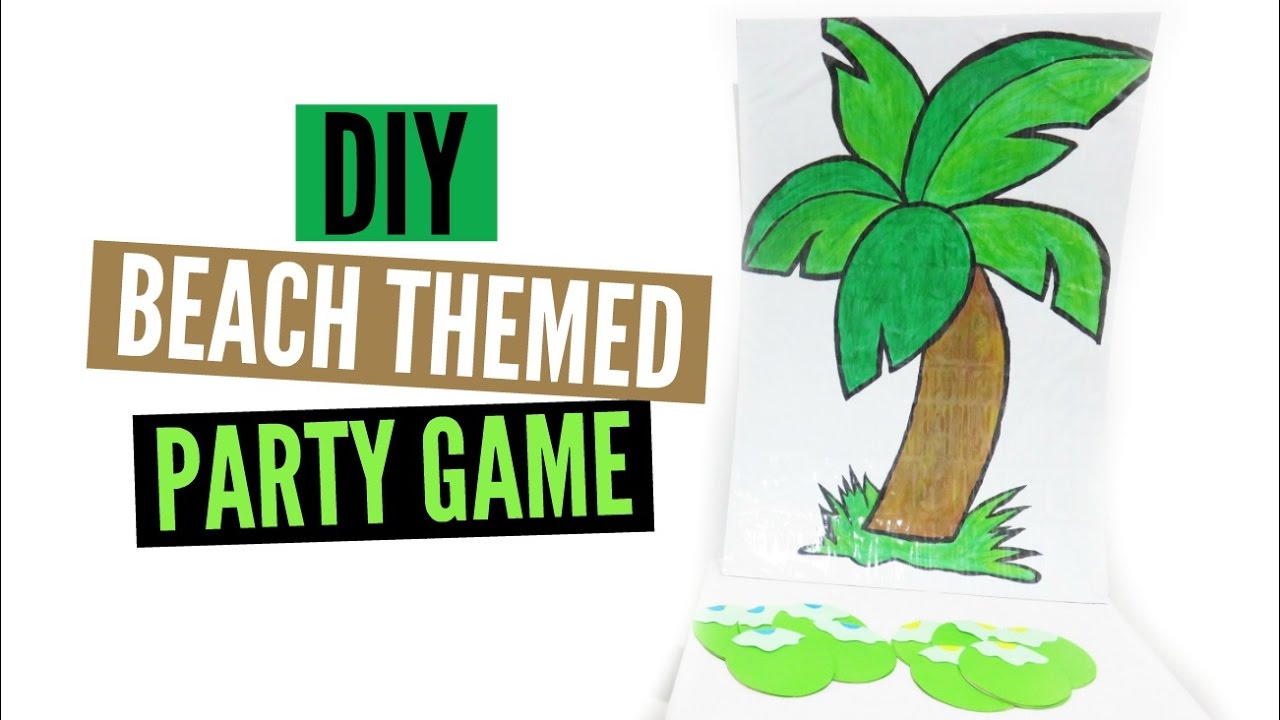 DIY Party Game (Hawaiian / Beach Themed)