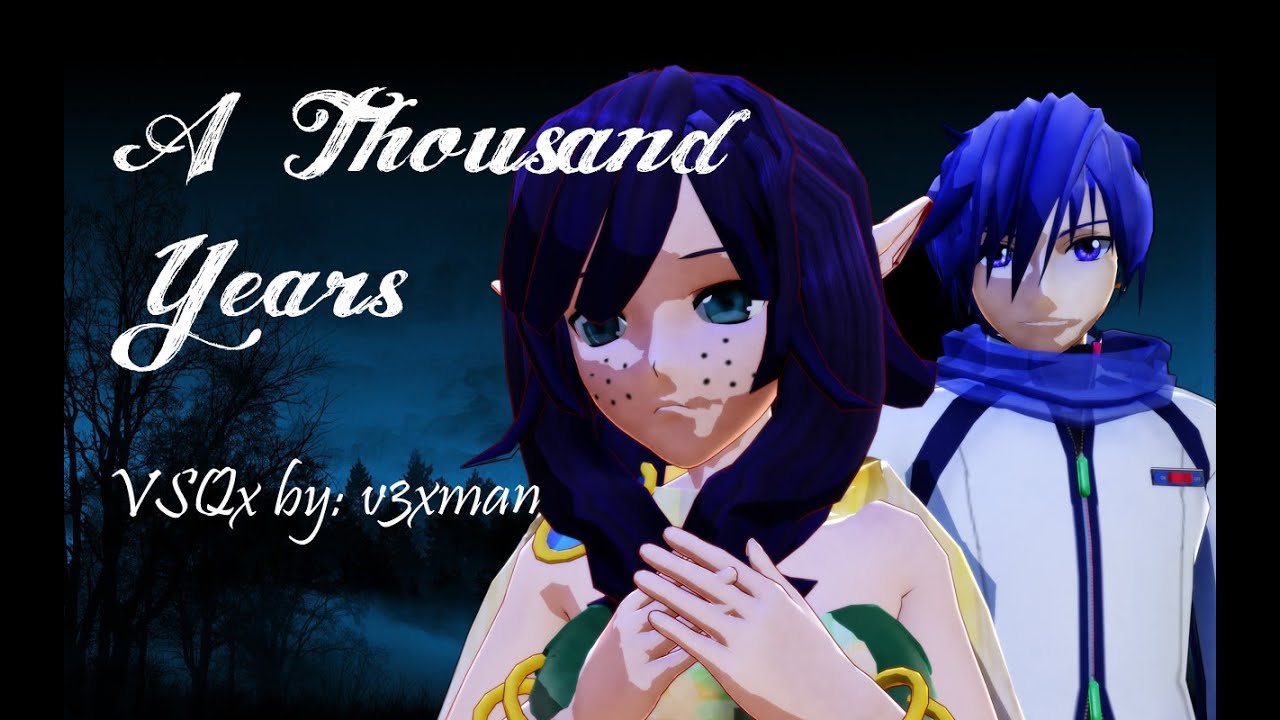 【KAITO and AVANNA】A Thousand Years【VOCALOIDカバー曲】+ VSQx