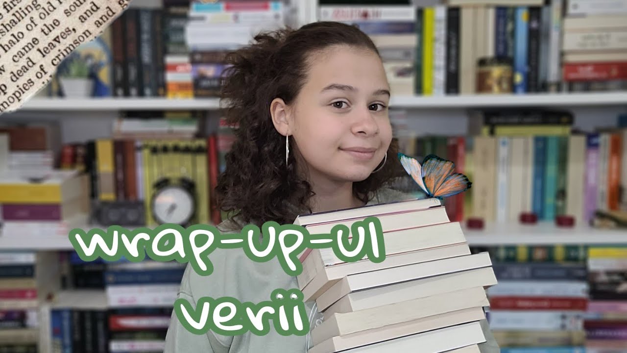 ce cărți am citit în ultimele trei luni? | wrap-up-ul verii
