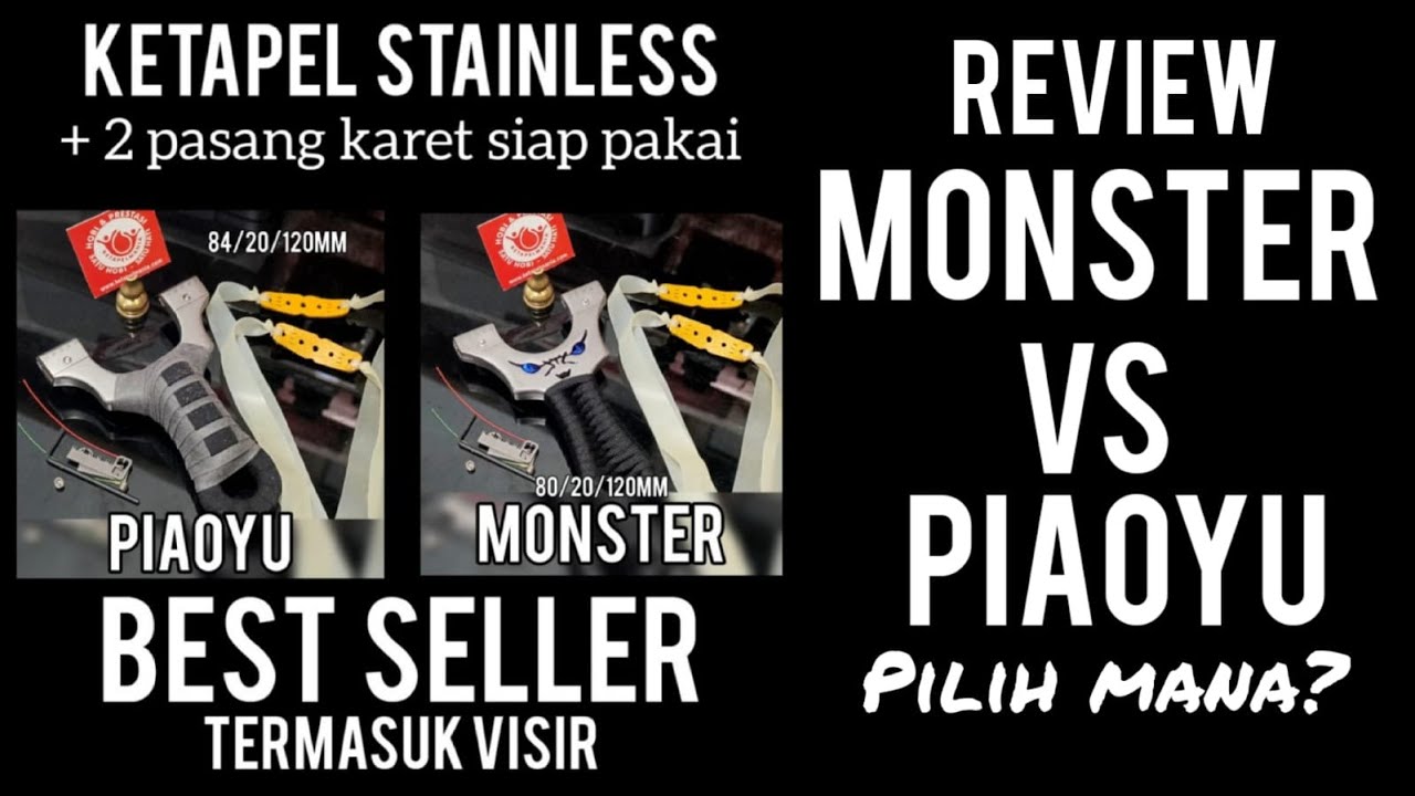Ketapel MONSTER vs PIAOYU #reviewketapel2