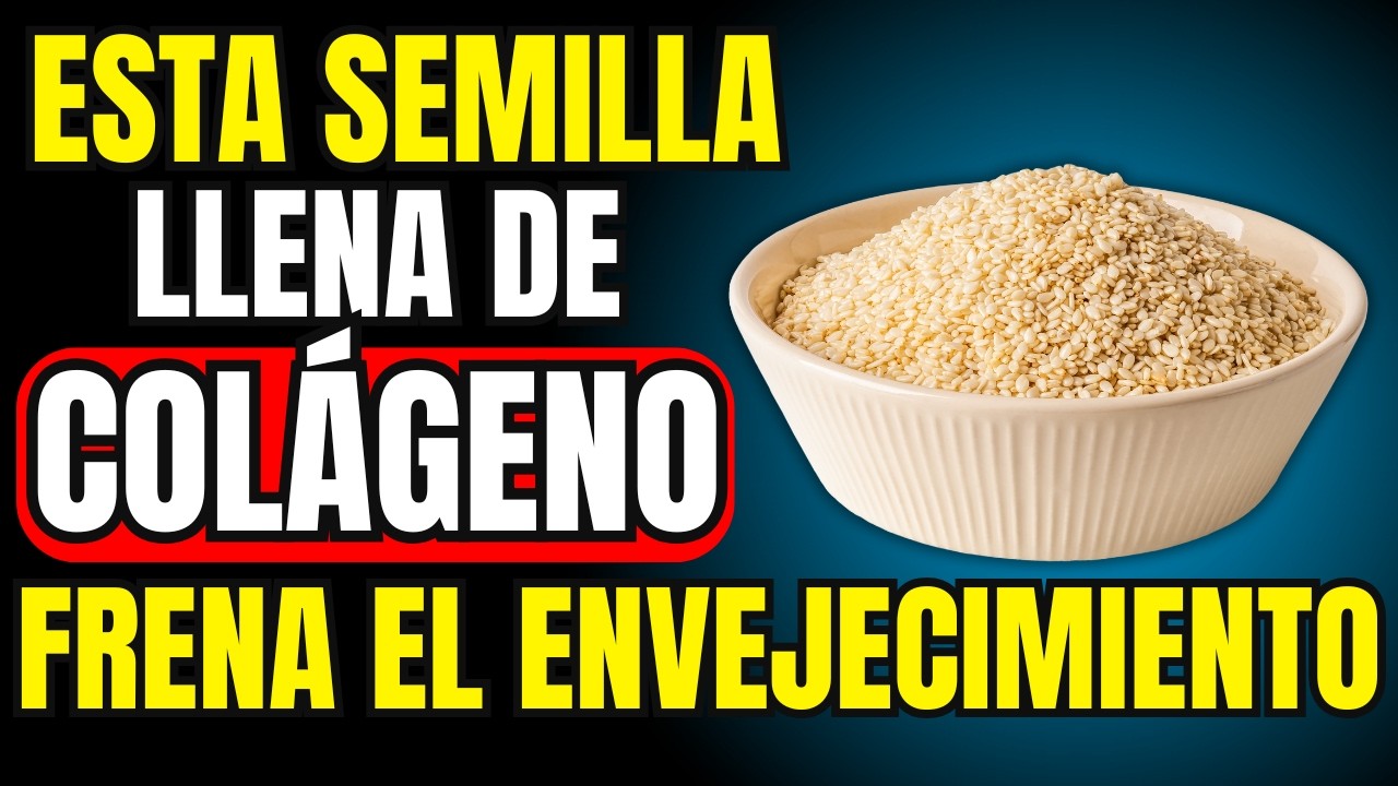 4 SEMILLAS que ESTIMULAN el COLÁGENO de FORMA NATURAL y mantienen la PIEL JOVEN