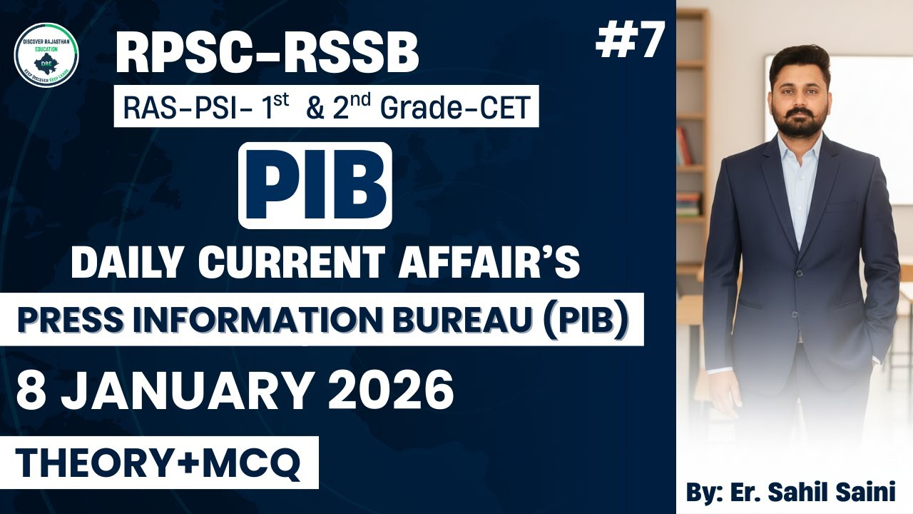 PIB Press Release 8 January 2026 | All Departments Current Affairs + MCQ | RPSC RAS | By Sahil Saini